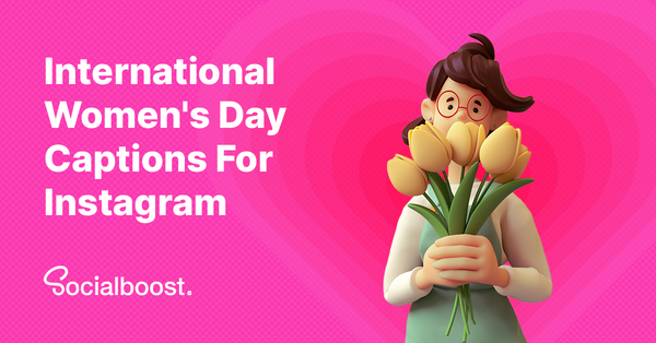International Women's Day Captions For Instagram