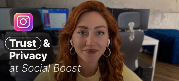 Trust & Privacy at Social Boost